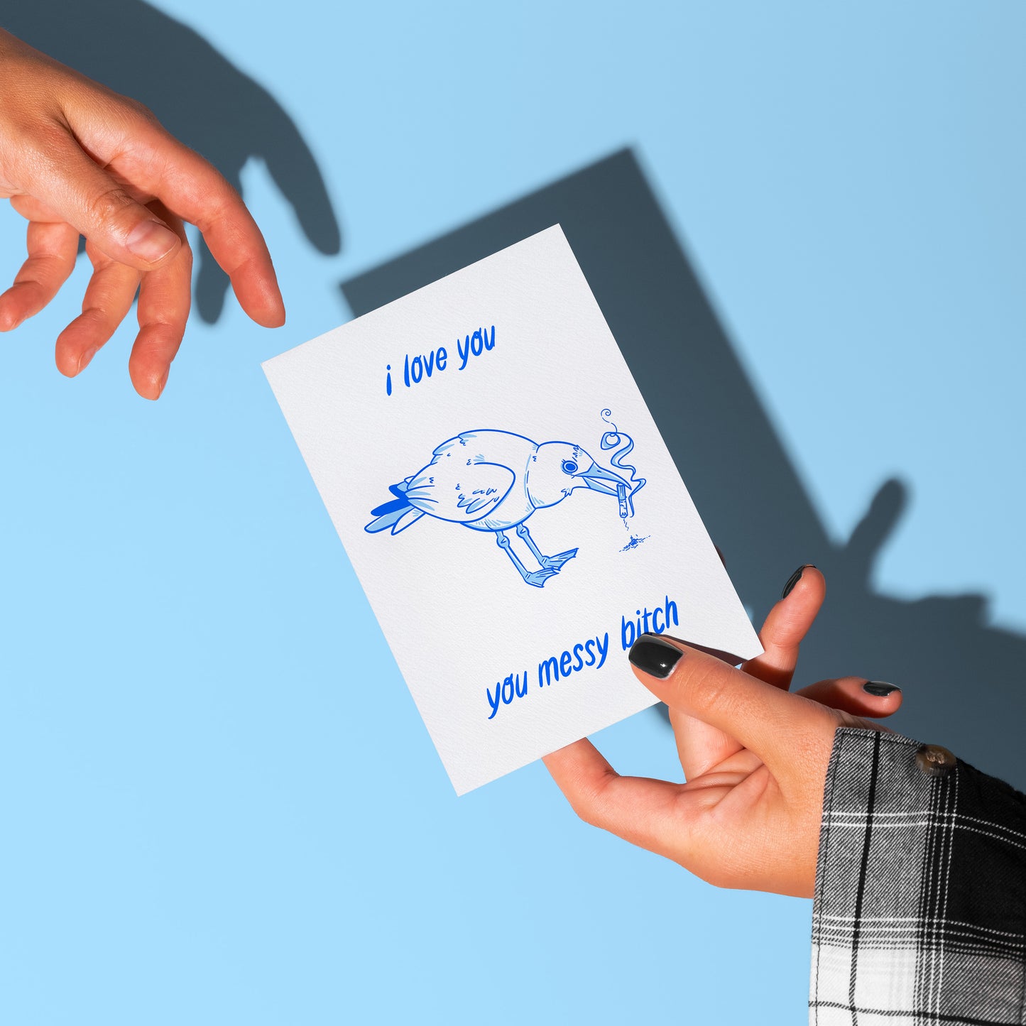 "I Love You, You Messy Bitch" Greetings Card